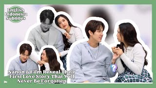 Nanon & Film Reveal Their First Love Story That Will Never Be Forgotten! | Interview with KazzTalk
