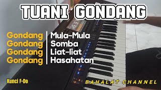 Tuani Gondang || Full Bass Gondang Uning-uningan Keyboard PSRSX700 || Kunci F=Do