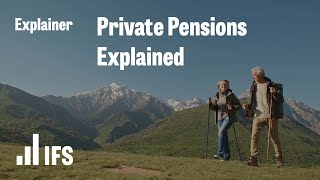 Private Pensions Explained