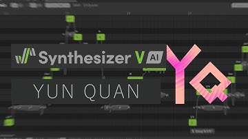 Synthesizer V AI - Yun Quan; All Vocal Modes + Cross-Lingual Synthesis