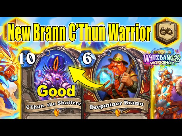 NEW Deepminer Brann C'Thun Warrior Is So COOL To Play All Day At Whizbang's Workshop | Hearthstone class=