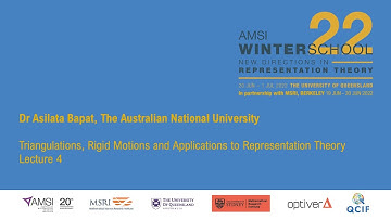 Lecture 4 - Triangulations, Rigid Motions and Applications to Representation Theory