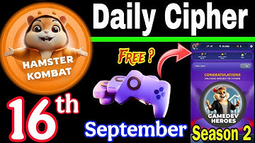 Hamster Kombat GameDev Heroes 🎮| 16 September Daily Cipher 🧩 Season 2