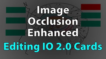Image Occlusion Enhanced for Anki - Updating IO 2.0 Cards for Editing