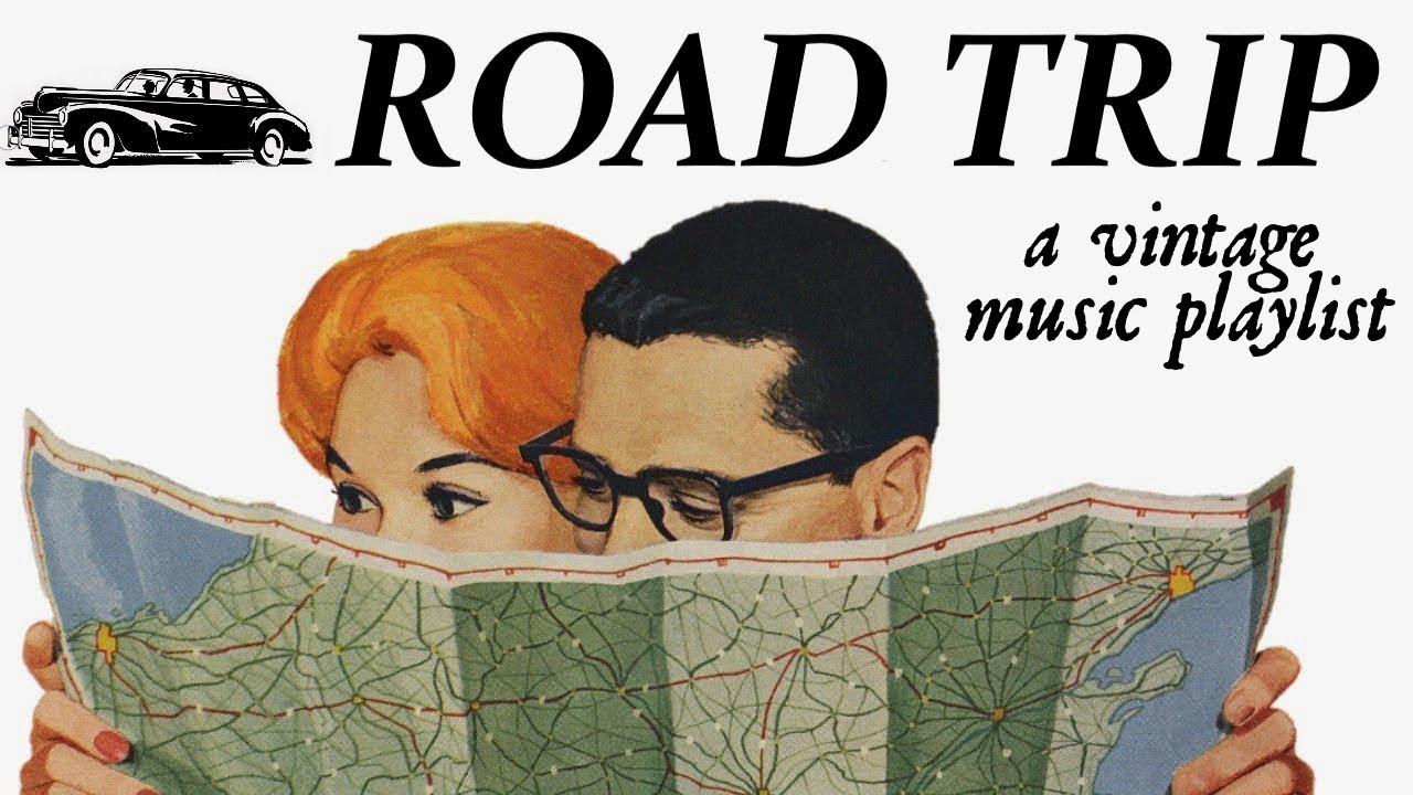 vintage road trip songs