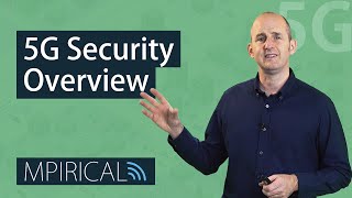 5G Security Overview | Mpirical