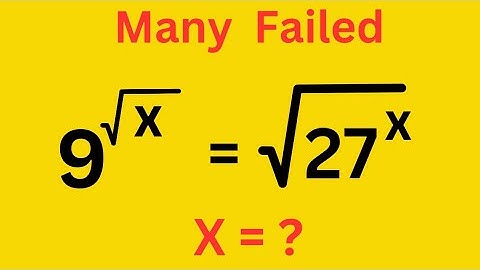 Nice Exponent with Radical Math Problem | Find the value of  X |