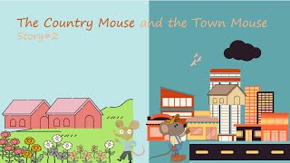 The Country Mouse And The Town Mouse Bedtime Stories For Kids
