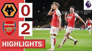Wolves vs Arsenal [0-2] | All Goals \& Extended Highlights | Premier League 2024