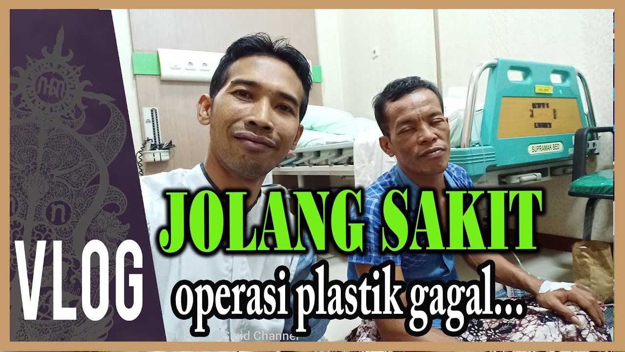 Tilik JOLANG lara alias sakit