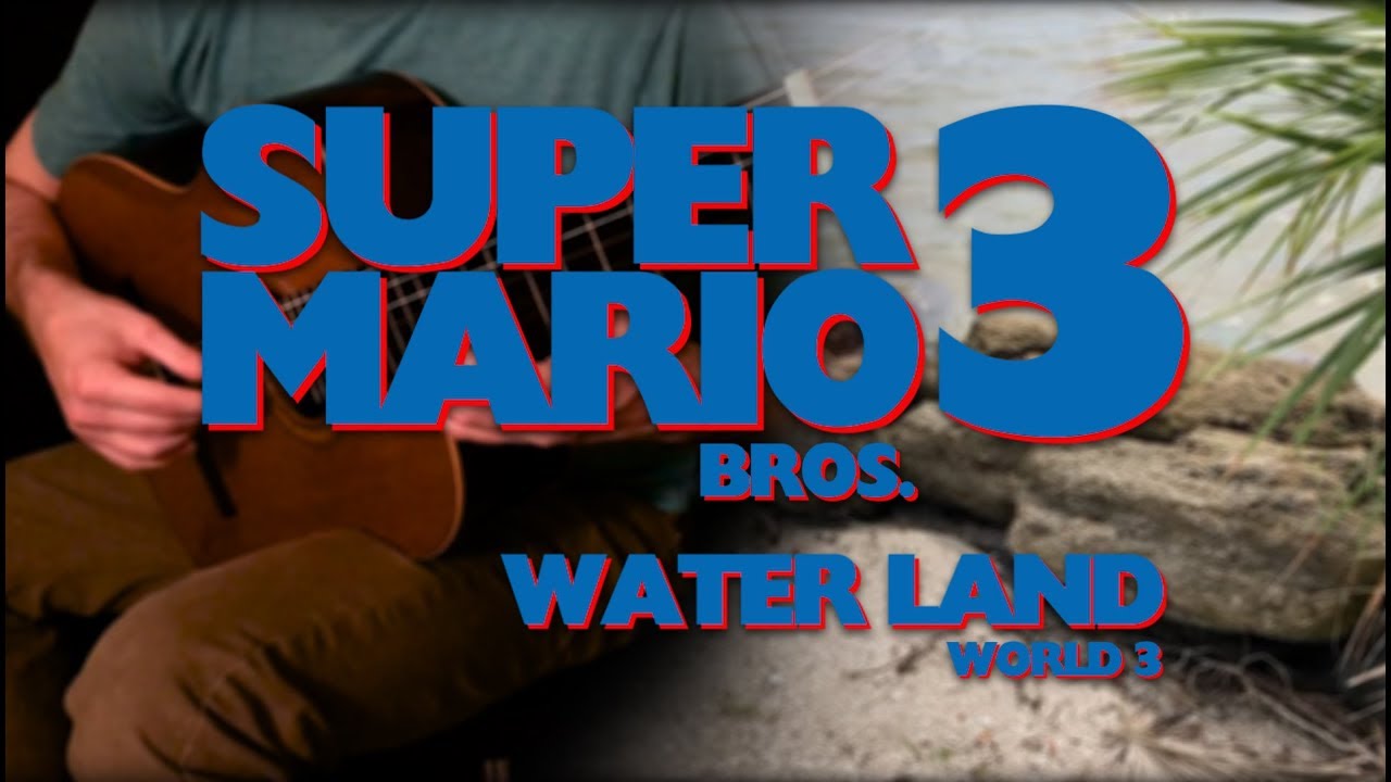 Super Mario Bros. 3 - Water Land (World 3) Guitar Cover