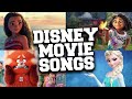 Disney movie songs compilation  best disney movie soundtracks 2024 disneysongs