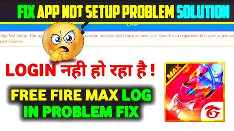 FREE FIRE FACEBOOK LOGIN PROBLEM| APP NOT SETUP THIS APP IS STILL IN DEVELOPMENT MODE 2022 | FF MAX