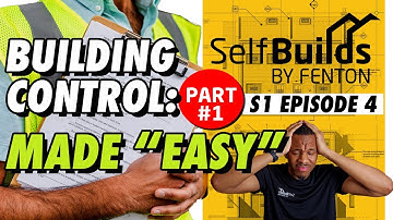 Building Control Made Easy: My Experience as a Self Builder Ep 6