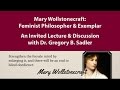 Mary Wollstonecraft: A Feminist Philosopher and Exemplar