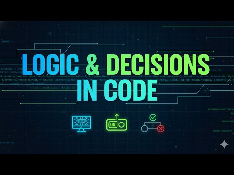 Python for AI Beginners | Understanding Logic & Decision-Making in Code