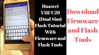 Huawei Y5II/U29 (Dual Sim) Auto Restart Fix And Firmware