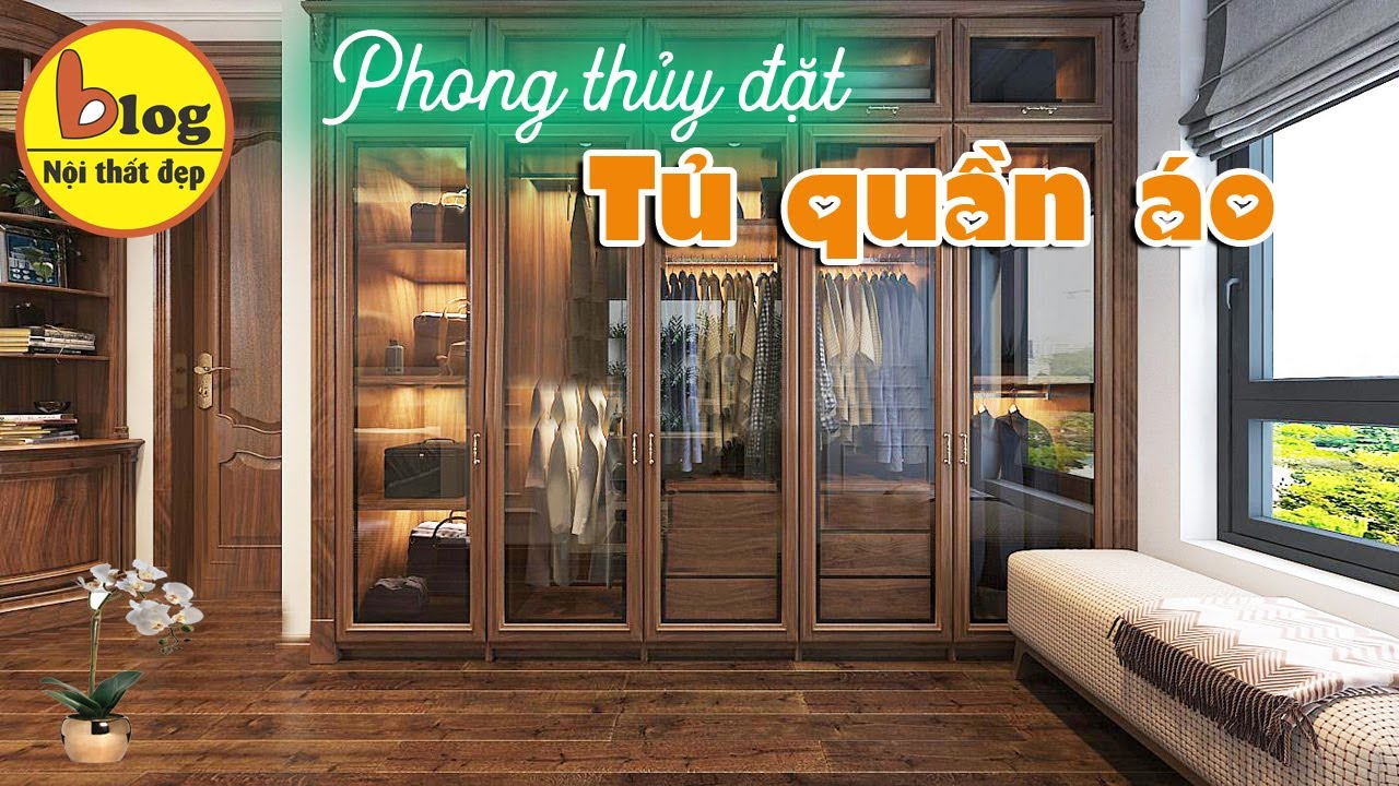 Phong thủy phòng ngủ - kê tủ cũng phải đúng hướng mới... - youtube