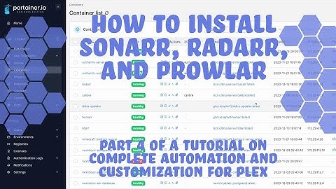 How to install Sonarr, Radarr and Prowlarr - Part 4 on automating your plex server