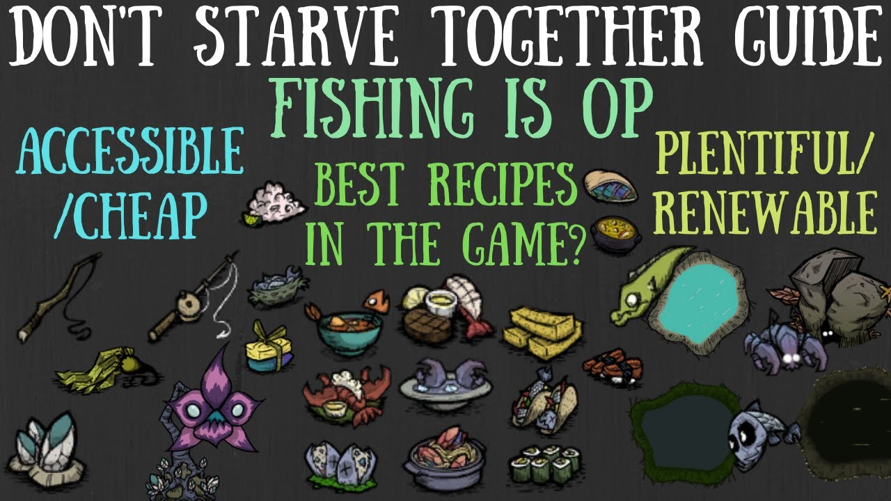 Fishing & Fish Crock Pot Dishes Are OP Don't Starve Together Guide