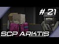 [MDX Univers] SCP Arktis - Arrestation - EPISODE 21 - MINECRAFT FR