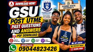 GSU Post UTME Past Questions and Answers PDF 2026 | Gombe State University Screening Guide Download