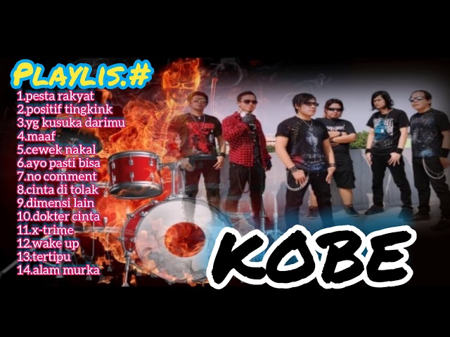 Kobe band[ album pilihan 2019]new playlis class=