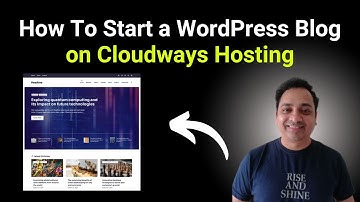 How To Start a WordPress Blog on Cloudways Hosting 2026 (Step by Step Guide)