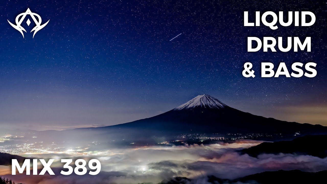 Liquid Drum and Bass Mix 389