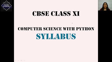CBSE Class 11th Computer Science -1: Syllabus Description
