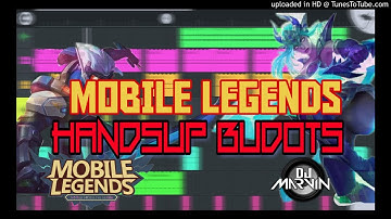 Mobile legend Handsup budots2020/Djmarvin
