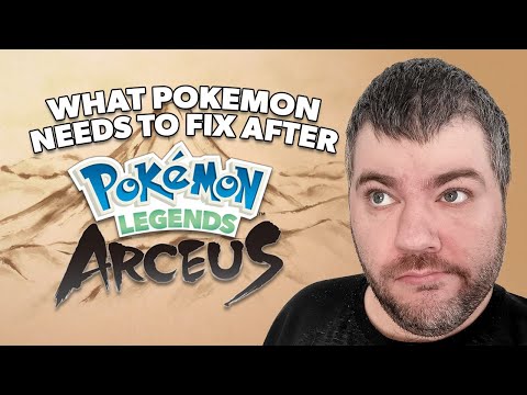 Here&rsquo;s what Pokemon needs to fix after Legends Arceus