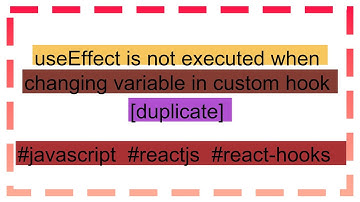 useEffect is not executed when changing variable in custom hook [duplicate]