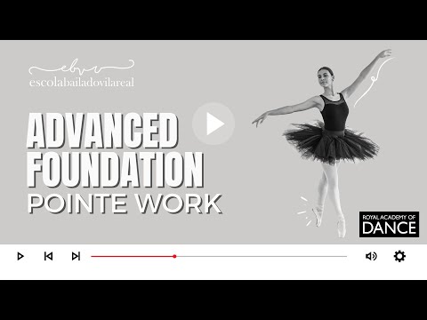 ADVANCED FOUNDATION - POINTE WORK