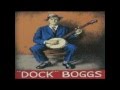 Dock boggs sugar baby original 1927 recording