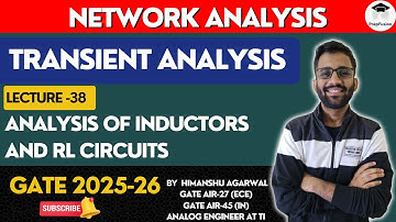 Analysis of Inductors and RL Circuits || Network Analysis || GATE 2025-26 || PrepFusion