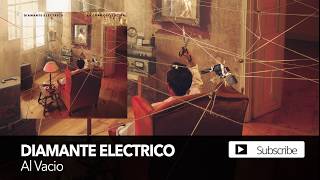 Video thumbnail of "Diamante Eléctrico - Al Vacío [Official Audio]"