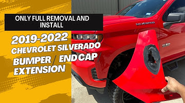 ONLY Full Removal and Installation of a 2019-2022 Chevrolet Silverado Front Bumper End Cap.