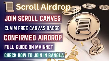 Scroll Airdrop Complete Guide | Scroll canvas Badges claim | Crypto airdrop