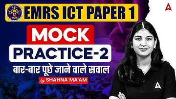 EMRS TGT PGT Vacancy 2025 | EMRS ICT Previous Year Questions | EMRS ICT Mock Tests 2 By Shahna Ma