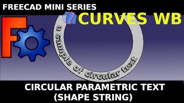 FreeCAD: Easy Parametric Text around a circle or ring using a shapestring