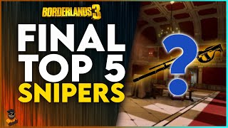 FINAL TOP 5 BEST SNIPER RIFLES IN BORDERLANDS 3