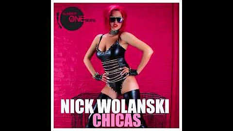 Nick Wolanski - Chicas (Martin Bundsen Remix) Vide...