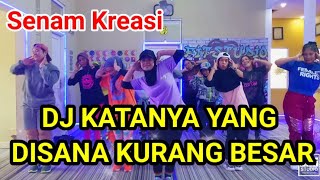 Dj katanya yang disana kurang besar || Senam Kreasi || zumba workout || tiktok viral