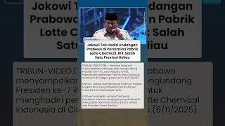 Jokowi Tak Hadiri Undangan Prabowo Di Peresmian Pabrik Lotte Chemical Ri 1 Beliau Belum Bisa Hadir