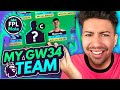 FPL GW34 TEAM SELECTION | Double Gameweek Picks | Gameweek 34 Squad - Fantasy Premier League 2023/24