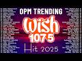(Top 1 Viral) OPM Acoustic Love Songs 2026 Playlist 💗 Best Of Wish 107.5 Song Playlist 2026