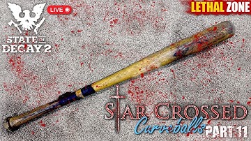 State of Decay 2 - Star-Crossed - Update 34: CURVEBALLS - PTR Beta Gameplay - Part 11