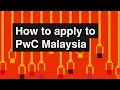 How to apply to pwc malaysia