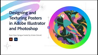 Designing and Texturing Your Posters in Adobe Illustrator and Photoshop